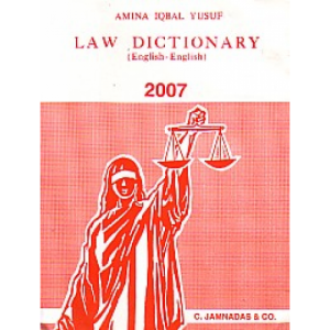 Jhabvala's Law Dictionary (English-English) by Amina Iqbal Yusuf , C. Jamnadas & Co. 